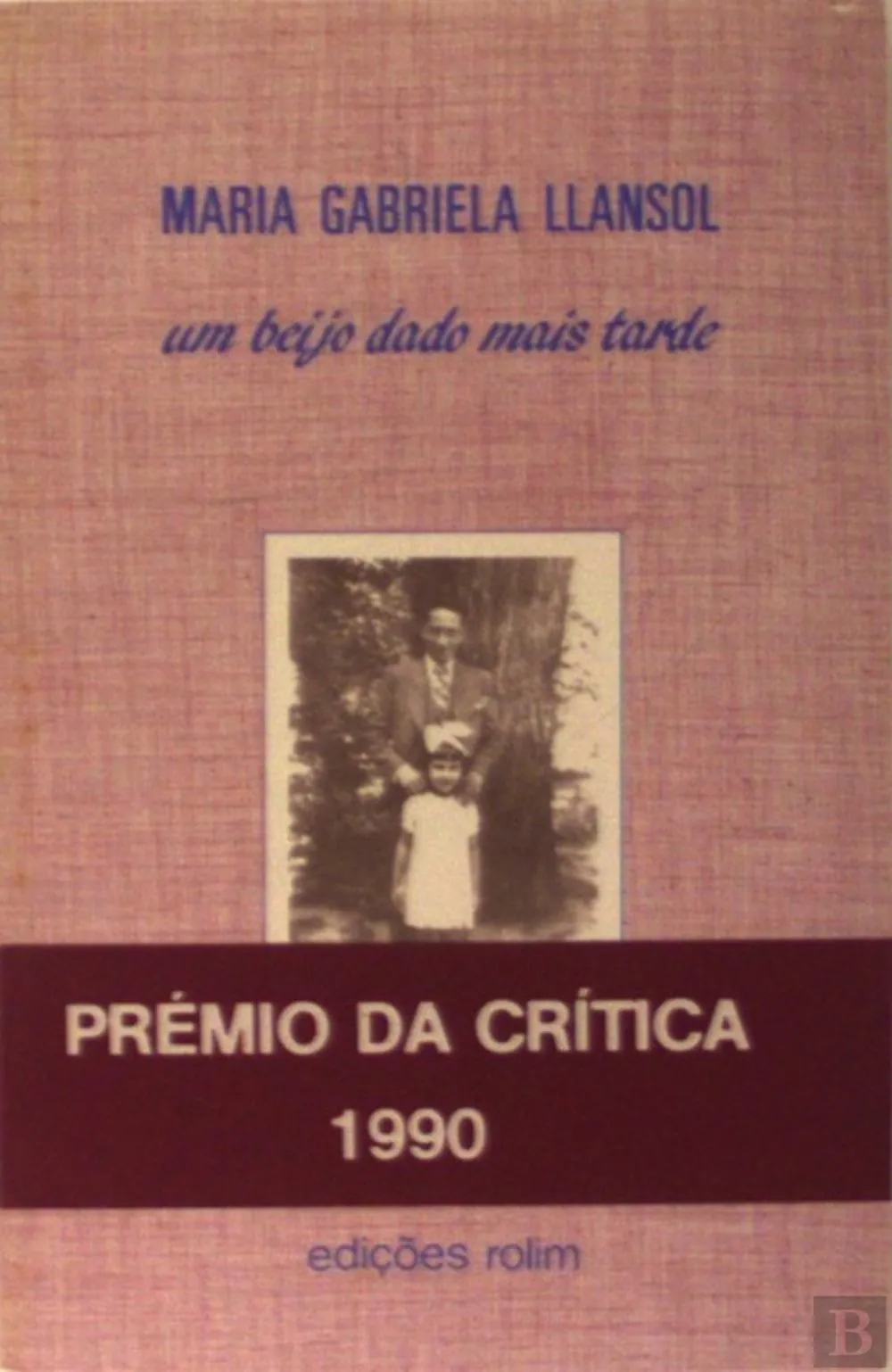 Um beijo dado mais tarde