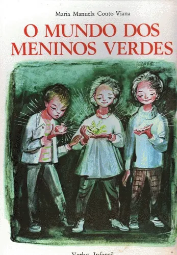 O Mundo dos Meninos Verdes