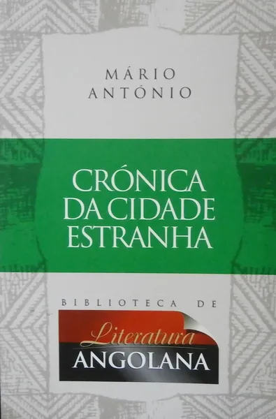 Crónica da Cidade Estranha