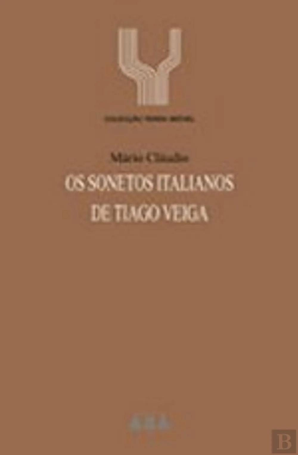 Os Sonetos Italianos de Tiago Veiga