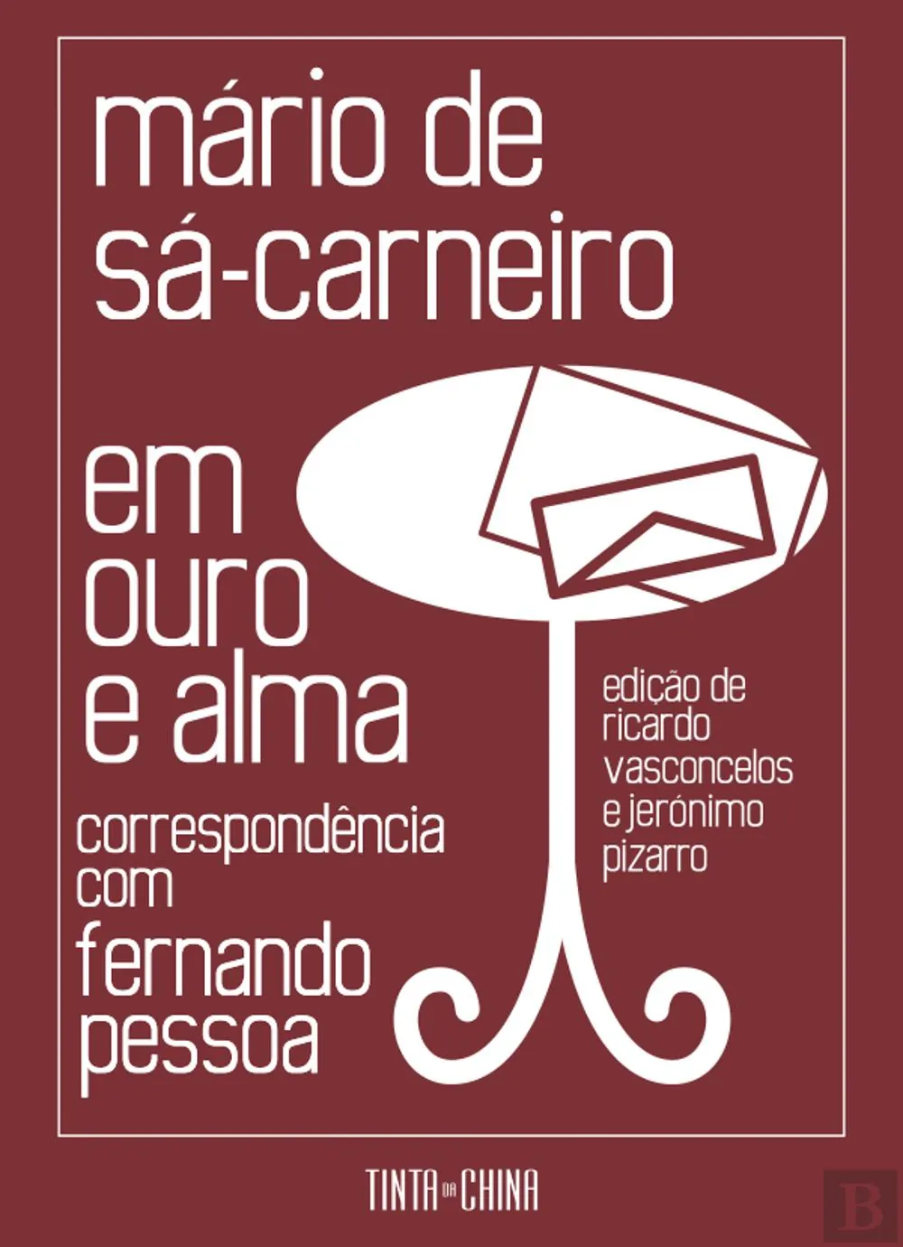 Em ouro e alma : correspondência com Fernando Pessoa