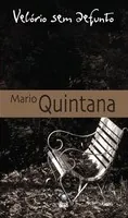 Velório sem defunto: poemas inéditos
