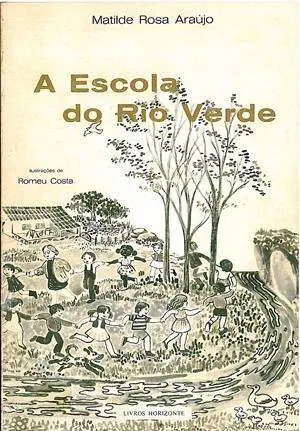 A escola do rio verde
