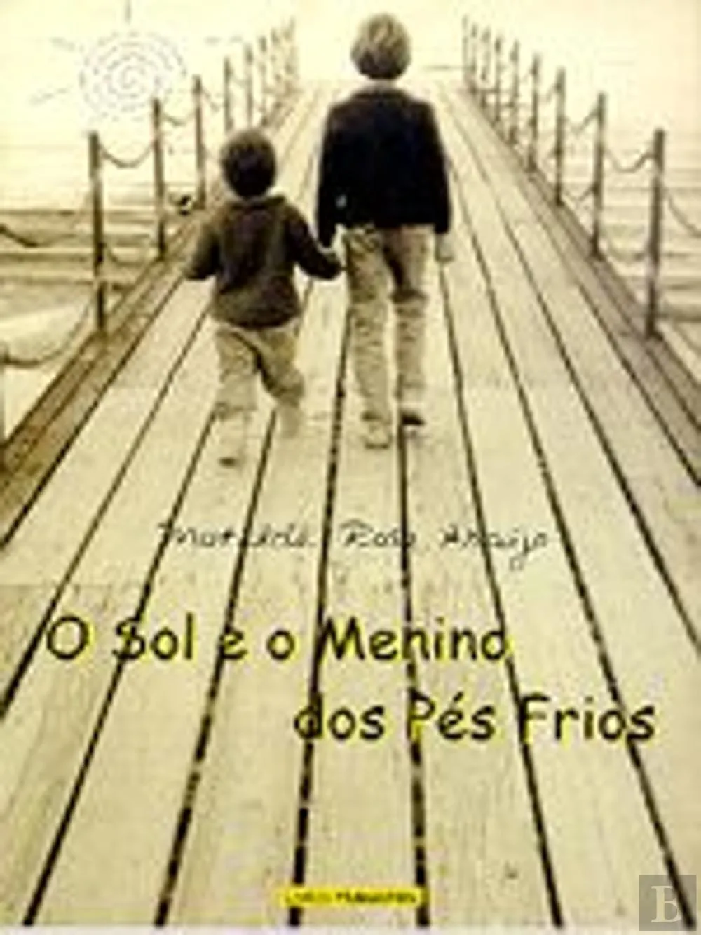O sol e o menino dos pés frios