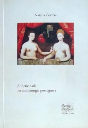 A Ibericidade na Dramaturgia Portuguesa