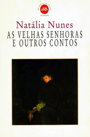 As velhas senhoras e outros contos