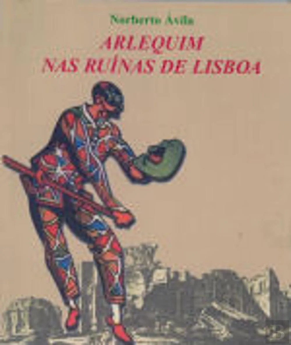 Arlequim nas Ruínas de Lisboa