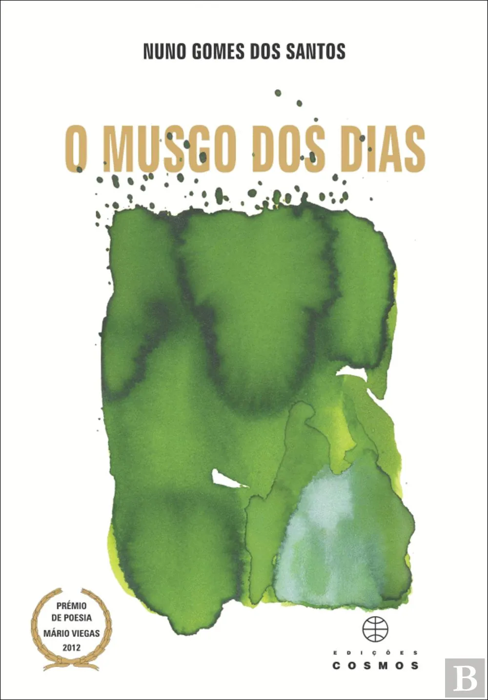 O musgo dos dias