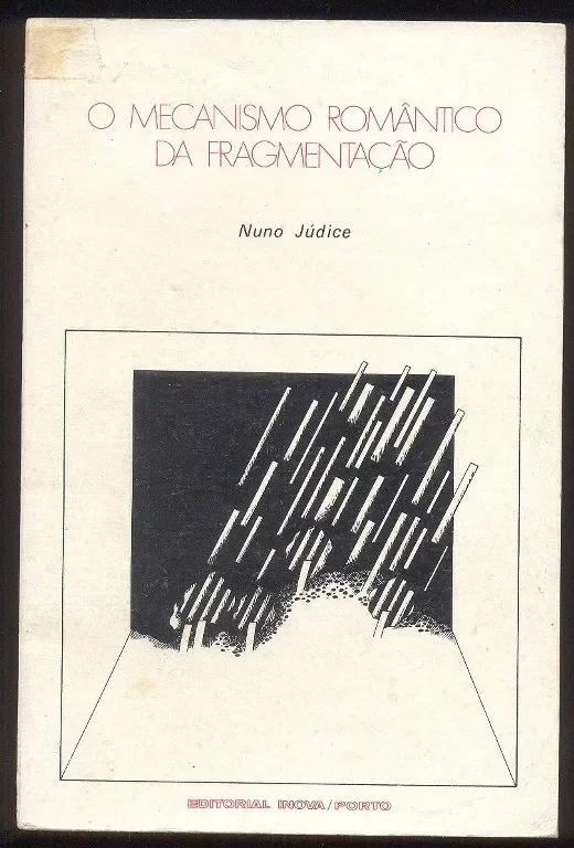 O Mecanismo Romântico da Fragmentação