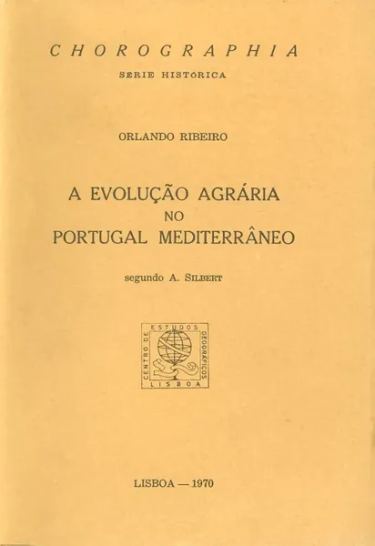 A evolução agrária no Portugal mediterrâneo