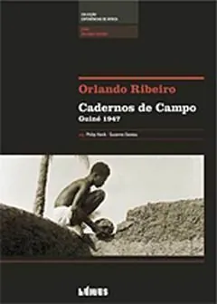 Cadernos de campo : Guiné 1947