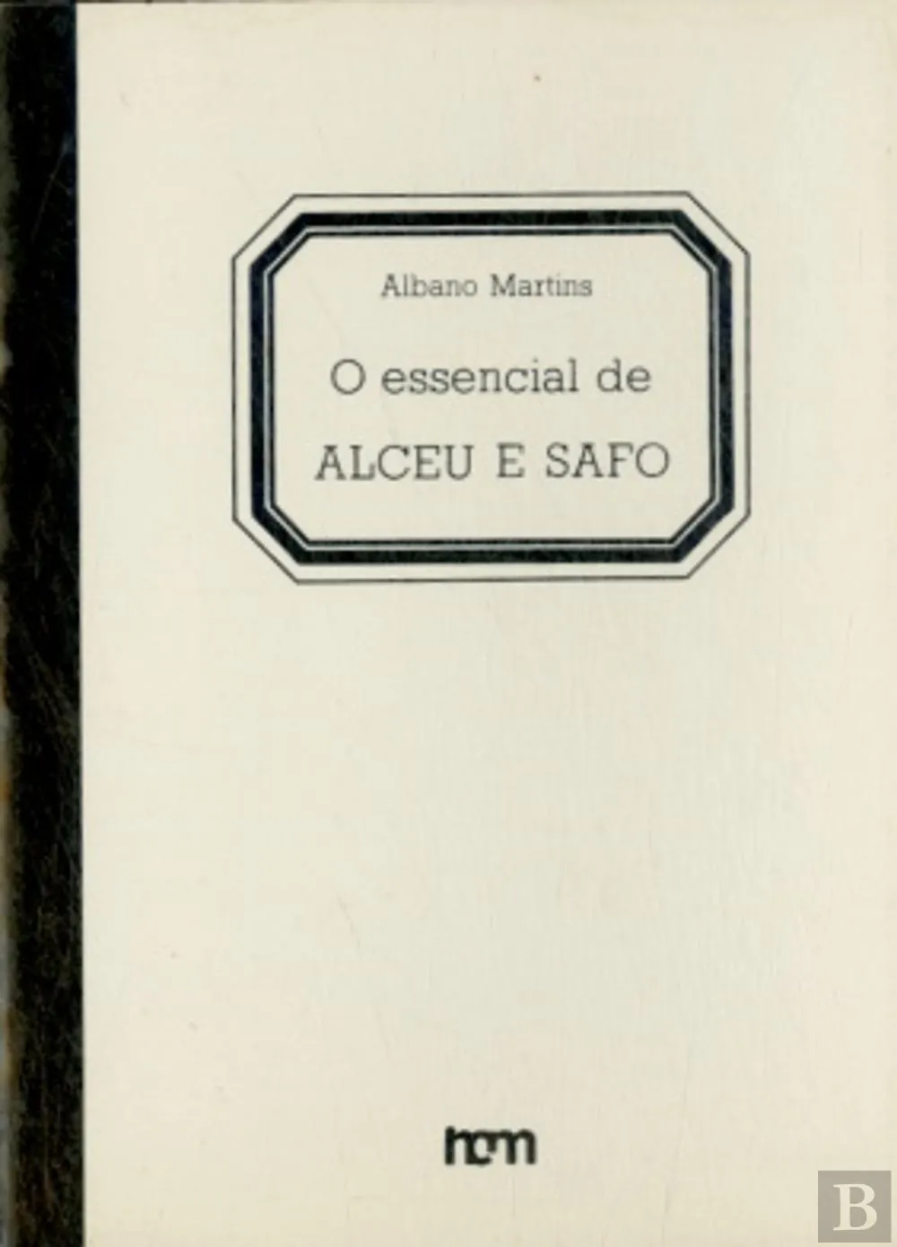 O essencial sobre Alceu e Safo