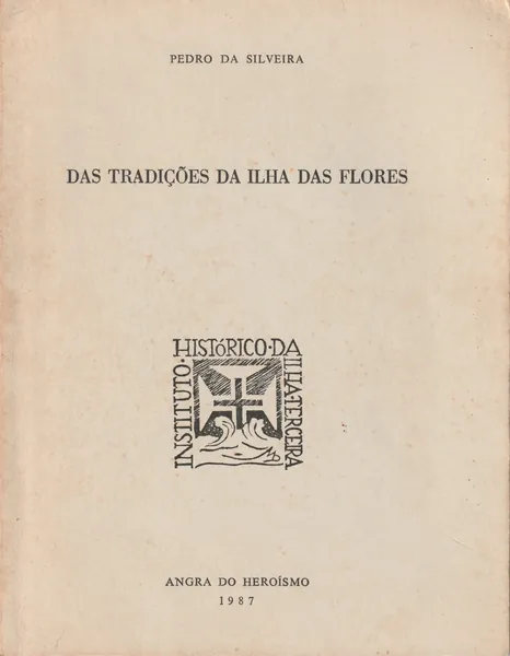 Das Tradições da Ilha das Flores