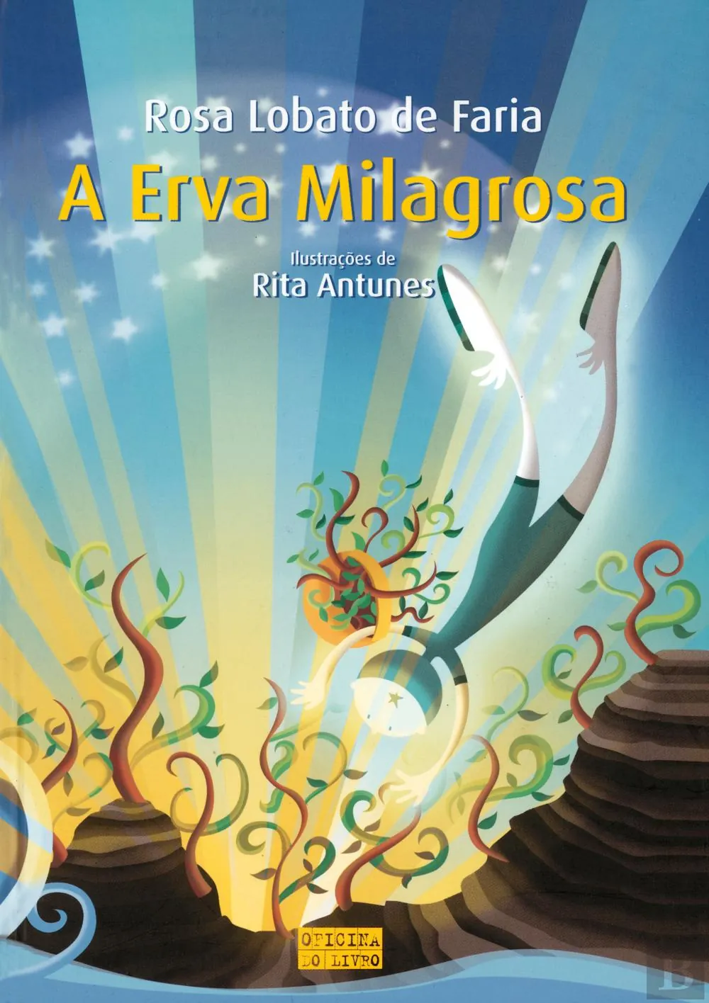 A erva milagrosa