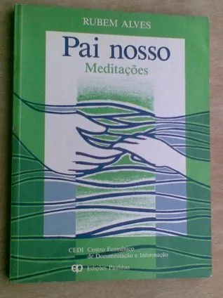 PAI NOSSO - MEDITAÇOES