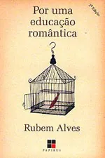 Por uma educação romântica