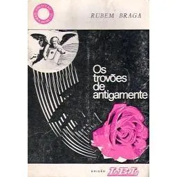 Os trovões de antigamente