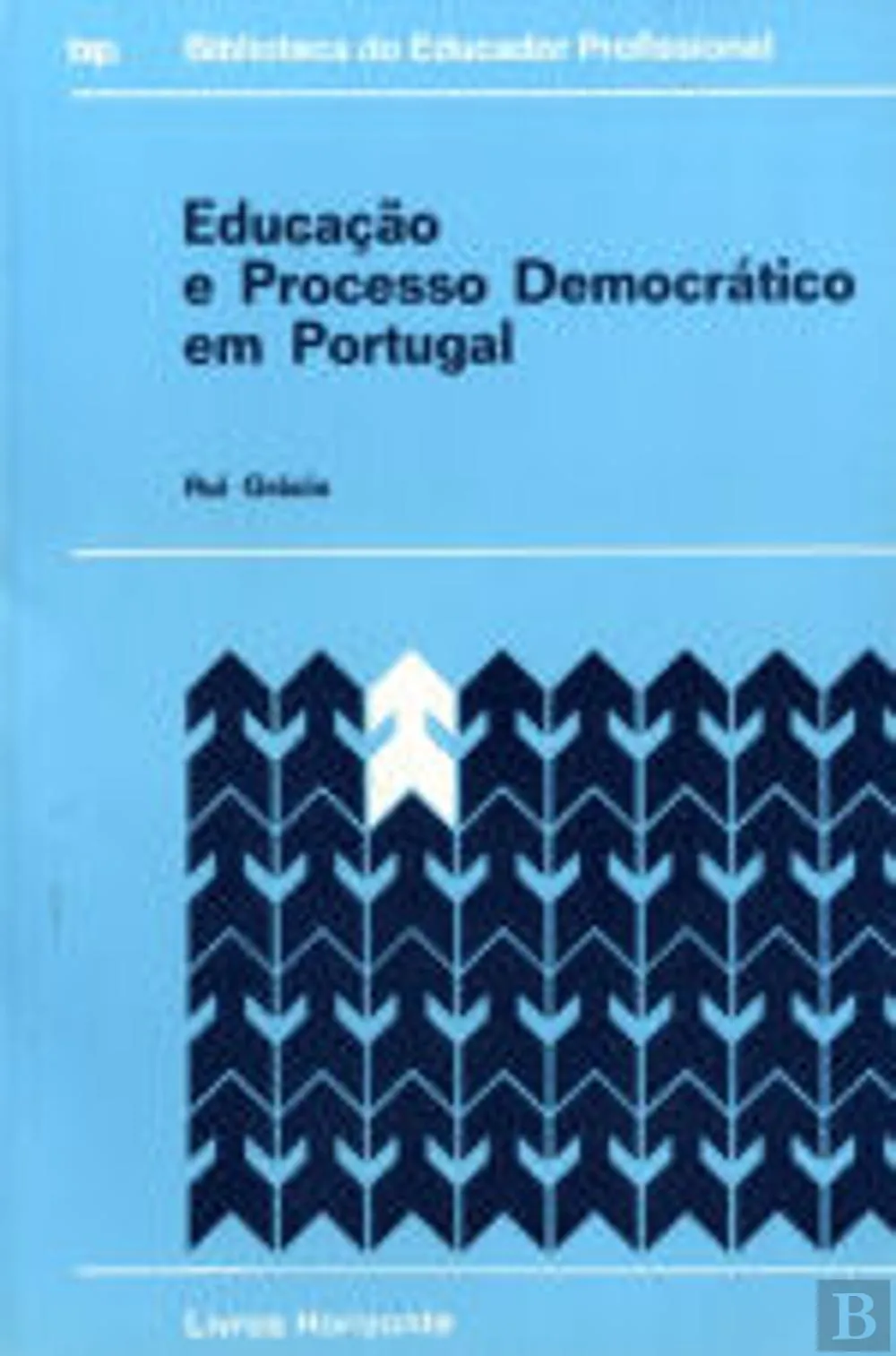 A Educação e o Processo Democrático em Portugal