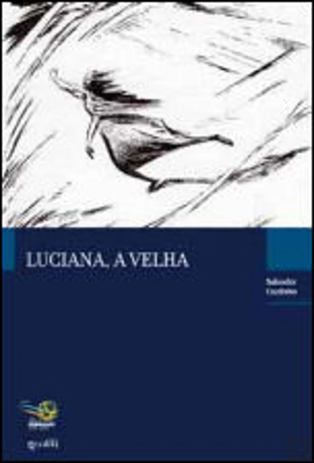 Luciana, a Velha