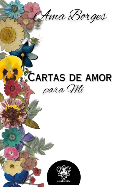 Cartas de Amor: Cartas a Maria Fernanda de Magalhães e Menezes