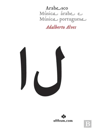 Arabesco: Da Música Árabe e da Música Portuguesa