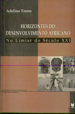 Horizontes do Desenvolvimento Africano no Limiar do Século XX