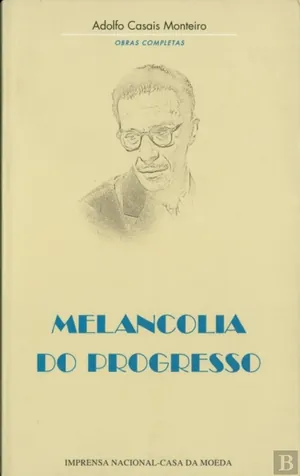 Melancolia do progresso
