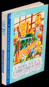 A Pedra Mágica e a Princesinha Doente