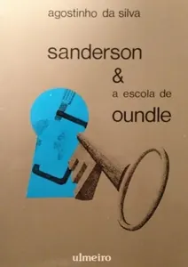 Sanderson e a Escola de Oundle