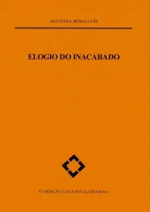 Elogio do inacabado