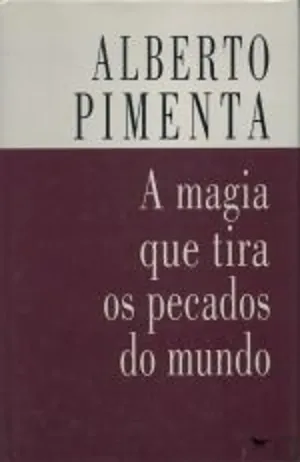 A Magia Que Tira os Pecados do Mundo