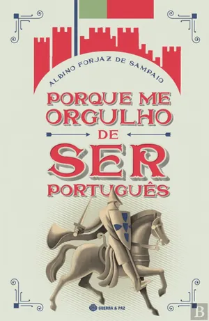 Porque Me Orgulho de Ser Português