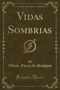 Vidas Sombrias