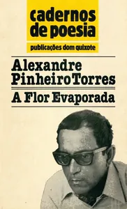 A flor evaporada