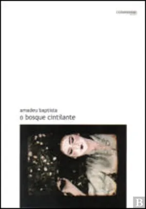 O bosque cintilante