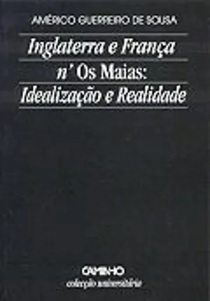 Inglaterra e França n'«Os Maias» : idealização e realidade