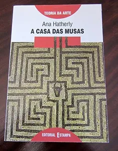 A casa das musas : uma releitura crítica da tradição