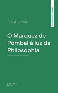 O Marquez de Pombal à luz da filosofia