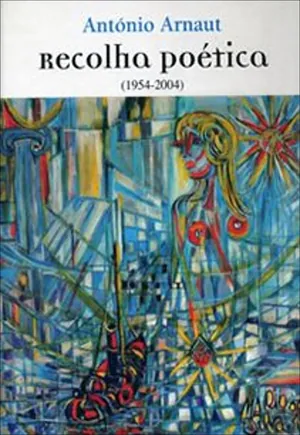 Recolha poética : 1954-2004
