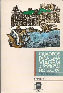 Quadros para uma viagem a Portugal no século XVI