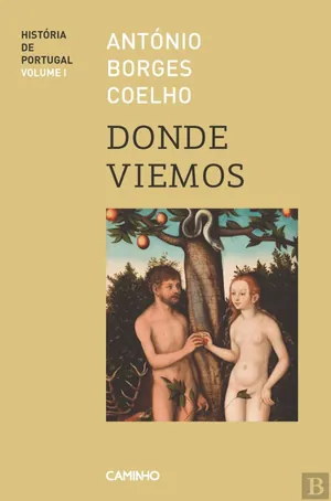 História de Portugal, vol. I : donde viemos