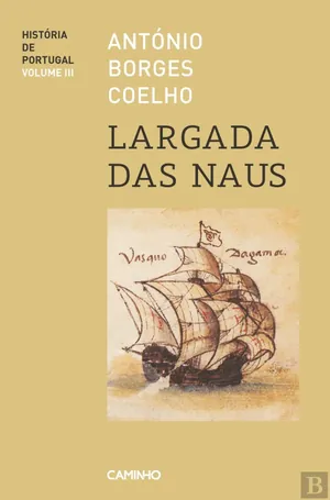 História de Portugal, vol. III : largada das naus