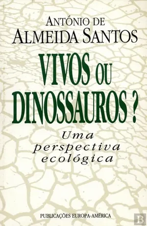 Vivos ou Dinossauros?: Uma Perspectiva Ecológica