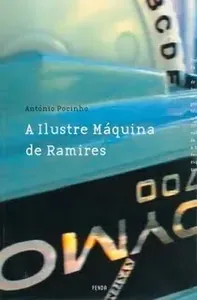 A ilustre máquina de Ramires