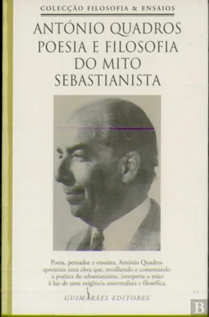 Poesia e Filosofia do Mito Sebastianista