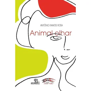 Animal olhar. Obra poética