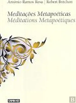 Meditações metapoéticas