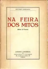 Na feira dos mitos : idéas & factos