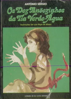Os dez anõezinhos da tia verde-água