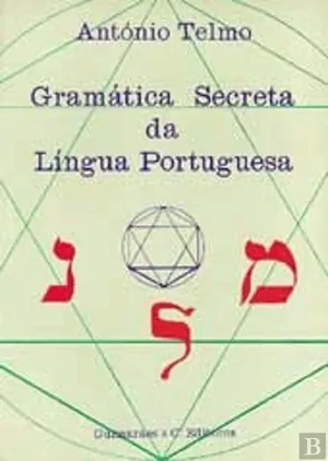 Gramática secreta da língua portuguesa